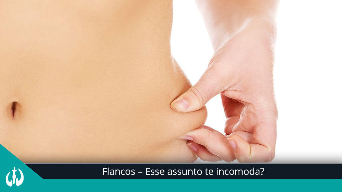 Flancos – Esse assunto te incomoda?