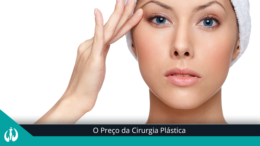 O preço da cirurgia plástica