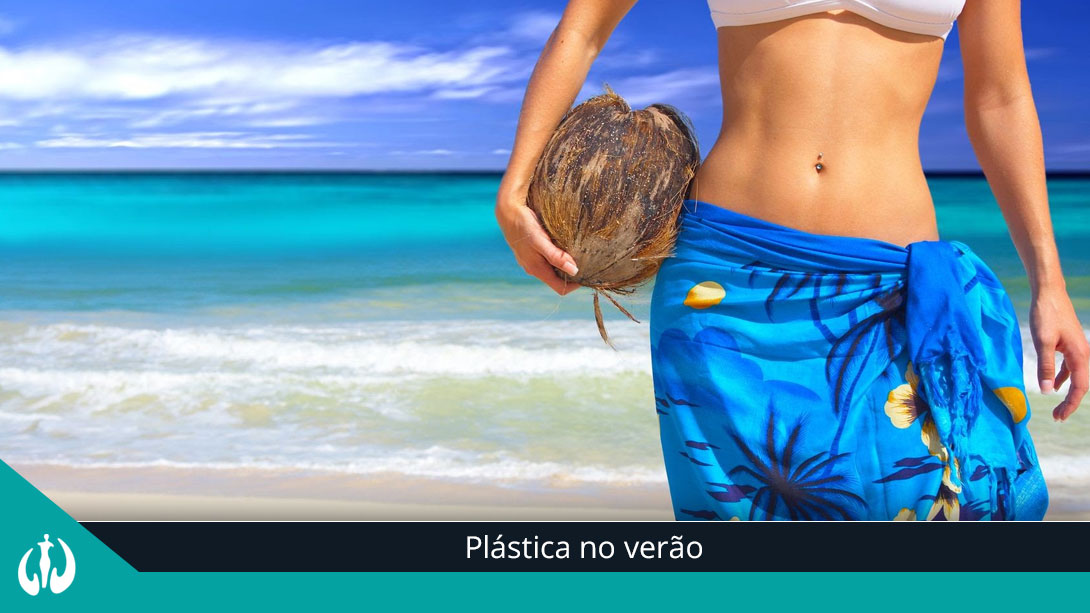 Plástica no verão
