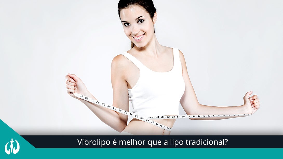 Vibrolipo é melhor que a lipo tradicional?
