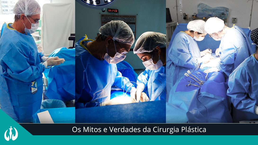 Os Mitos e Verdades da Cirurgia Plástica